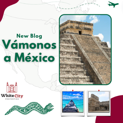 ¡Vámonos a México! Is It Really Worth Making the Move?